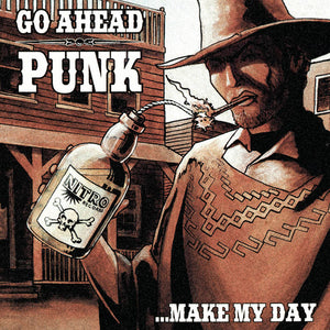 Go Ahead Punk ...Make My Day