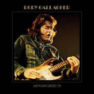 Rory Gallagher - Live In San Diego '74 [2LP]