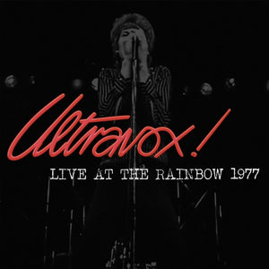 Ultravox! - Live At The Rainbow 1977 (45th Anniversary)