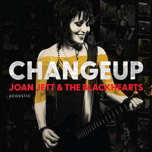 Joan Jett - Changeup Acoustic
