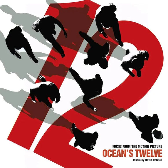 David Holmes - Ocean's Twelve--Music from the Motion Picture