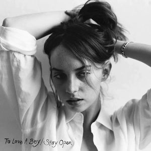 Maya Hawke - To Love a Boy/To Stay Open