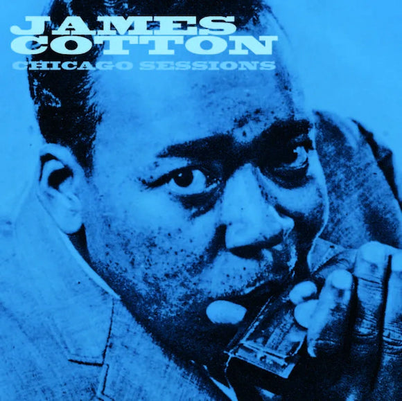 James Cotton - Chicago Sessions