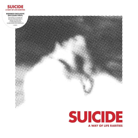 Suicide - A way of Life Rarities