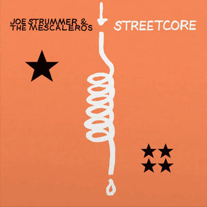 Joe Strummer and the Mescaleros - Streetcore