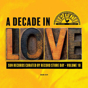 A Decade In Love - Sun Records Volume 10