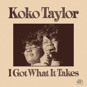 Koko Taylor - I Got What it Takes