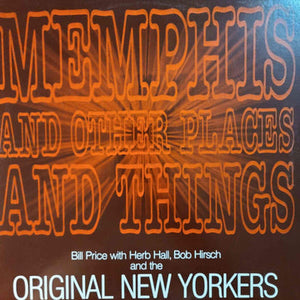 Bill Price - Memphis And Other Places And Things