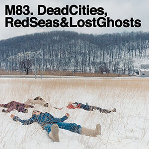 M83 - Dead Cites, Red Seas & Lost Ghost