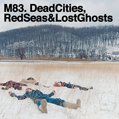 M83 - Dead Cites, Red Seas & Lost Ghost