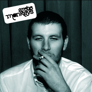 Arctic Monkeys - Whatever People Say I Am. That's What I'm Not