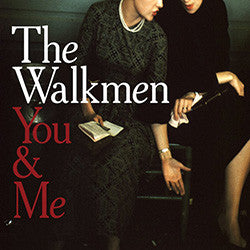 The Walkmen - You & Me (Sun Studio Edition)