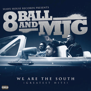 8 Ball And MJG - We Are The South
