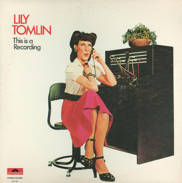 Lily Tomlin - This Is A Recording