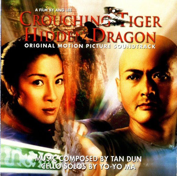 Tan Dun - Crouching Tiger, Hidden Dragon