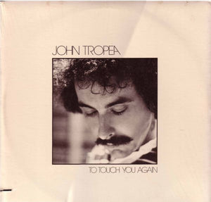 John Tropea - To Touch You Again