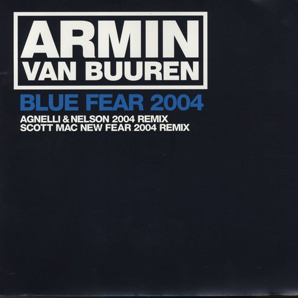 Armin van Buuren - Blue Fear 2004