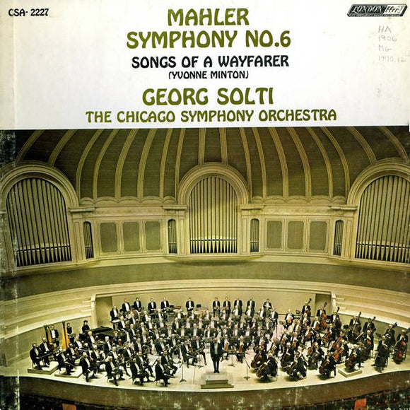 Gustav Mahler - Symphony No. 6 / Songs Of A Wayfarer, Sir Georg Solti