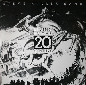 Steve Miller Band - Living In The 20th Century