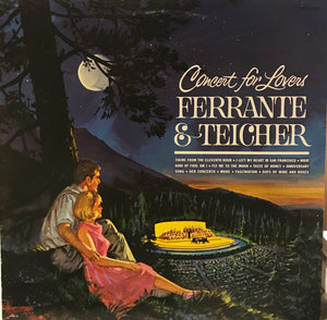 Ferrante & Teicher - Concert For Lovers
