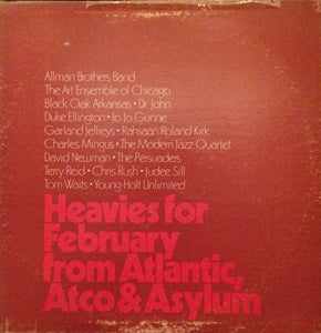 Various - Heavies For February From Atlantic, Atco & Asylum