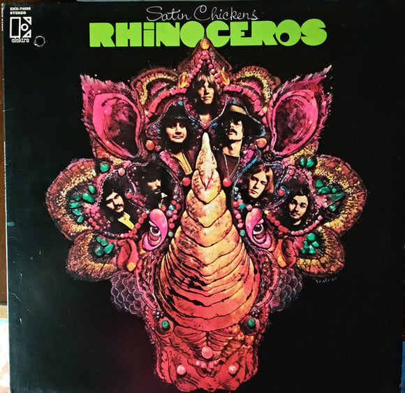 Rhinoceros - Satin Chickens