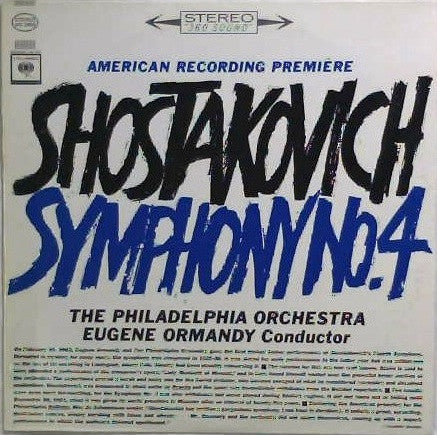 Dmitri Shostakovich - Symphony No. 4, Ormandy