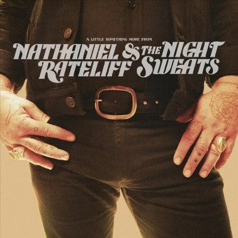 Nathaniel Rateliff - A Little Something More