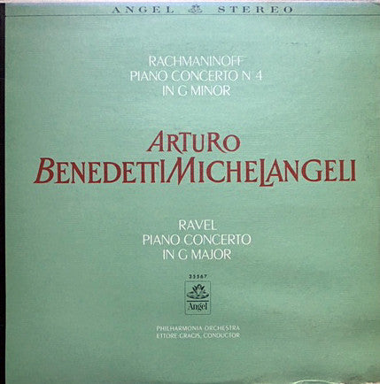 Arturo Benedetti Michelangeli - Rachmaninoff Concerto No. 4 In G Minor / Ravel Concerto In G Major