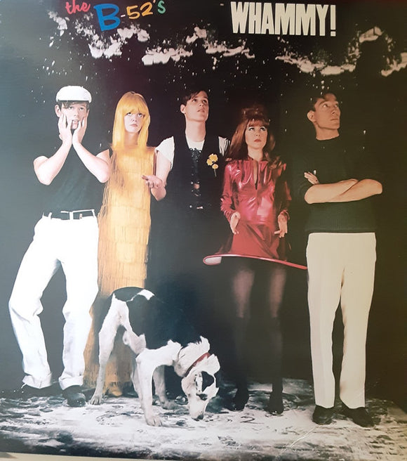 The B-52's - Whammy!