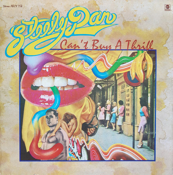 Steely Dan - Can’t Buy A Thrill