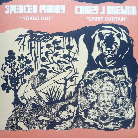 Spencer Moody / Corey J. Brewer - Yoked Out / Spirit Curtain