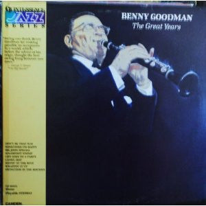 Benny Goodman - The Great Years