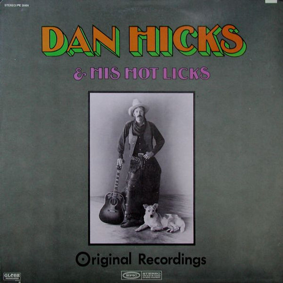 Dan Hicks And His Hot Licks - Original Recordings