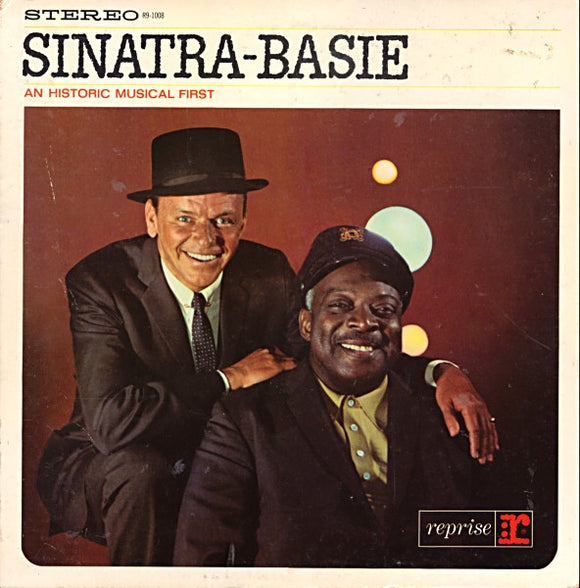 Frank Sinatra - Sinatra-Basie (An Historic Musical First)