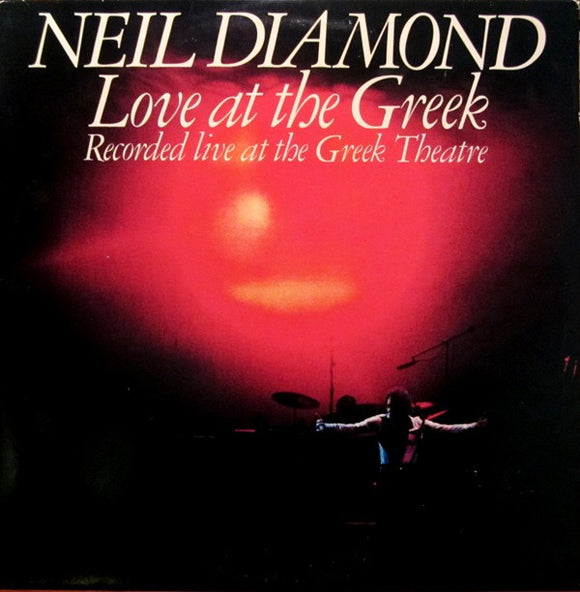 Neil Diamond - Love At The Greek: Recorded Live At The Greek Theatre