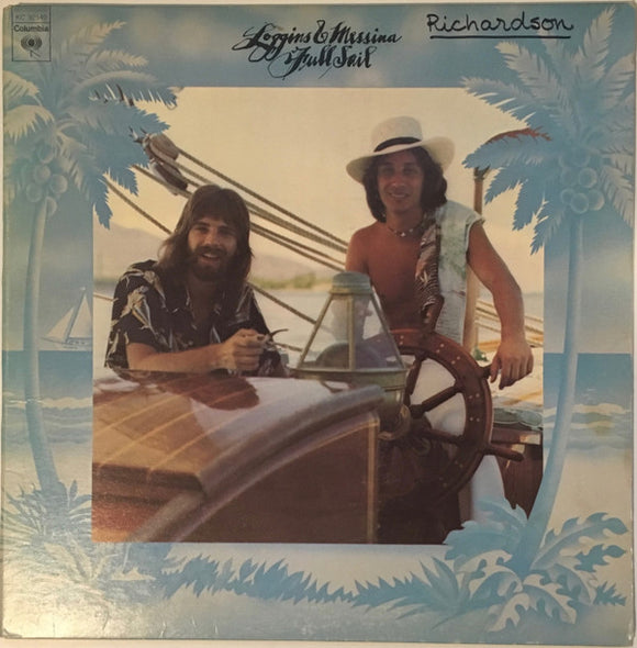 Loggins And Messina - Full Sail