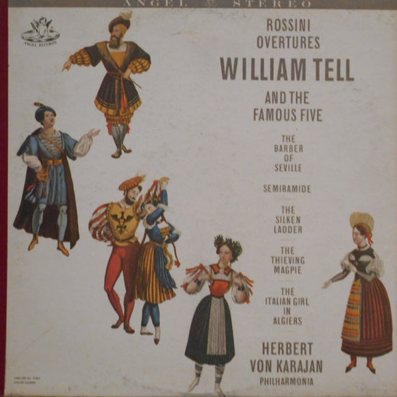 Gioacchino Rossini - Rossini Overtures (William Tell And The Famous Five)