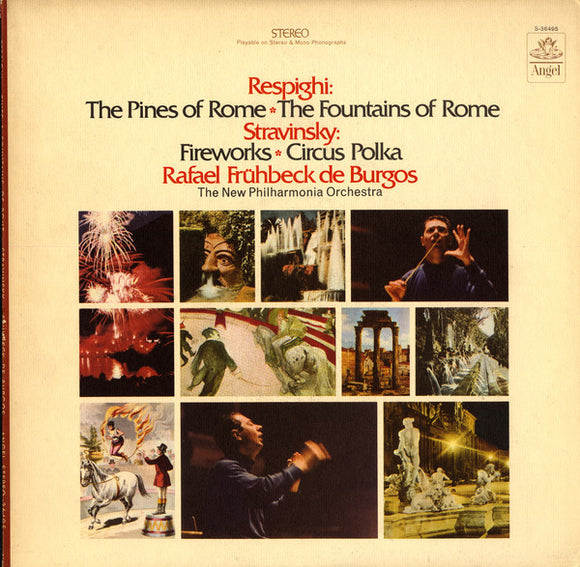 Ottorino Respighi - Respighi: The Pines of Rome; The Fountains of Rome; Stravinsky: Fireworks; Circus Polka