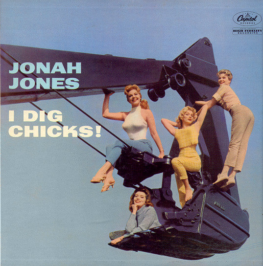 The Jonah Jones Quartet - I Dig Chicks!