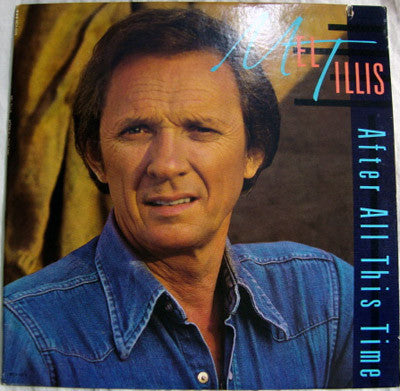 Mel Tillis - After All This Time