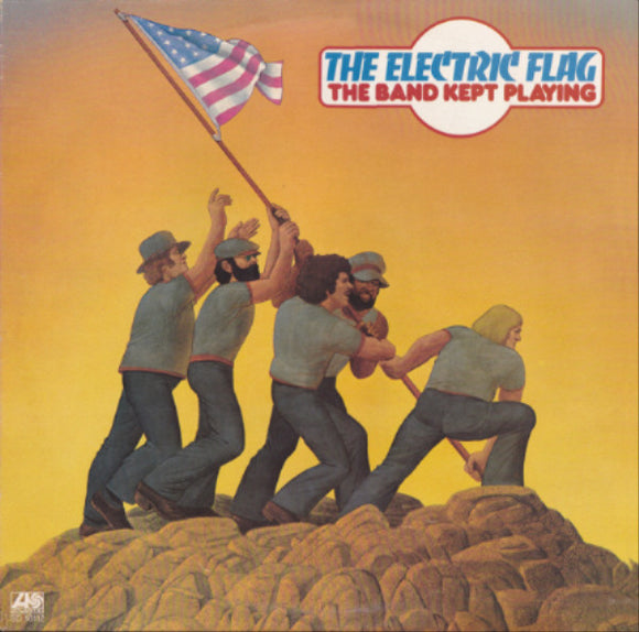 The Electric Flag - The Band Kept Playing