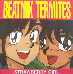 Beatnik Termites - Strawberry Girl