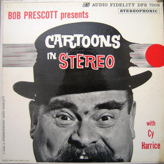 Bob Prescott - Cartoons In Stereo