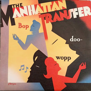 The Manhattan Transfer - Bop Doo-Wopp