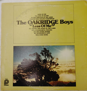 The Oak Ridge Boys - Less Of Me