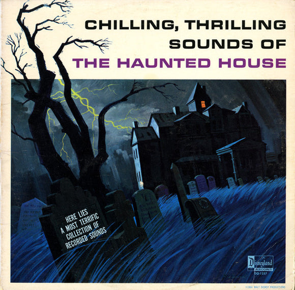 Various - Chilling, Thrilling Sounds Of The Haunted House