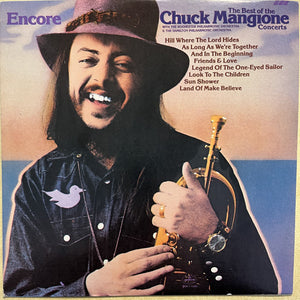 Chuck Mangione - Encore - The Chuck Mangione Concerts