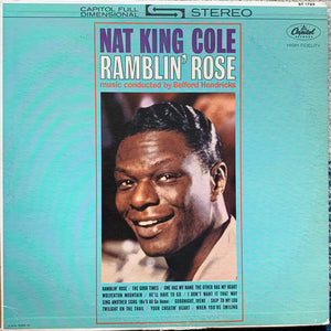 Nat King Cole - Ramblin' Rose