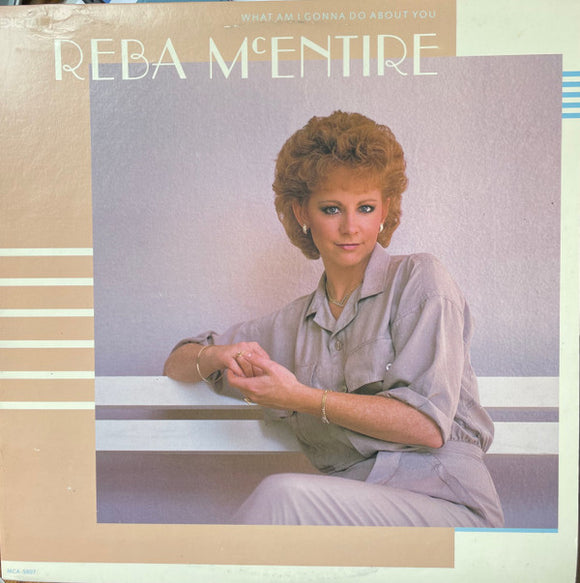 Reba McEntire - What Am I Gonna Do About You